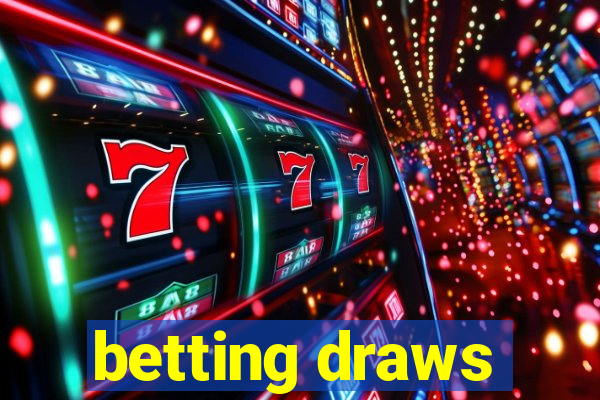 betting draws