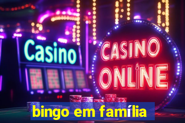 bingo em família