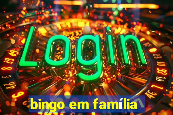 bingo em família