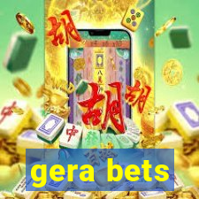 gera bets