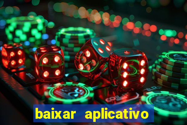 baixar aplicativo do viva sorte