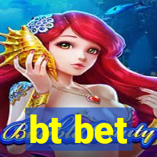 bt bet