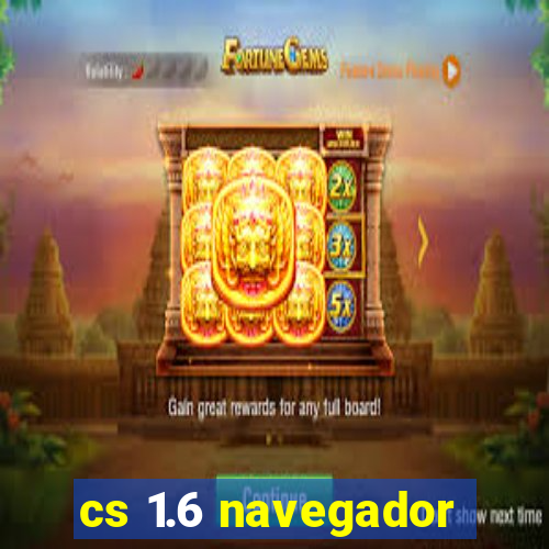 cs 1.6 navegador