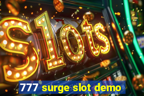 777 surge slot demo