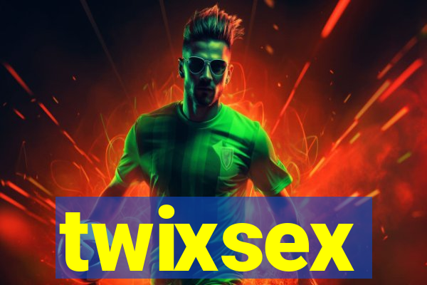 twixsex