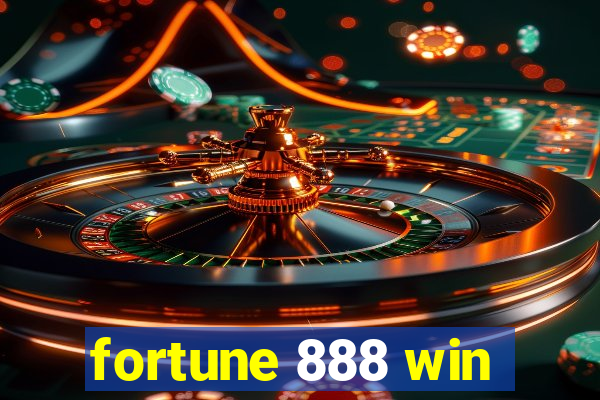 fortune 888 win