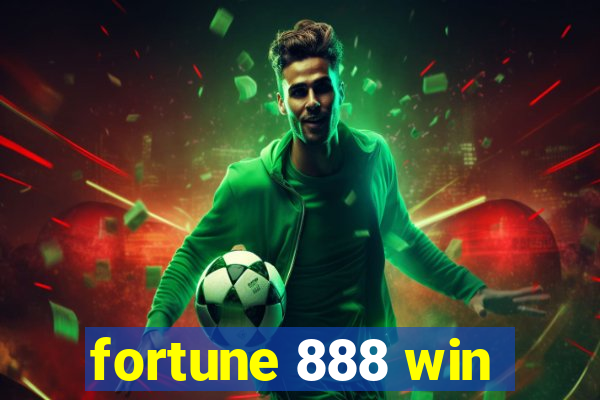 fortune 888 win