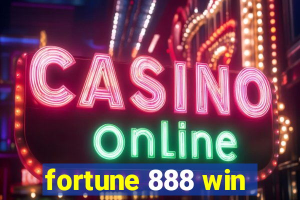 fortune 888 win