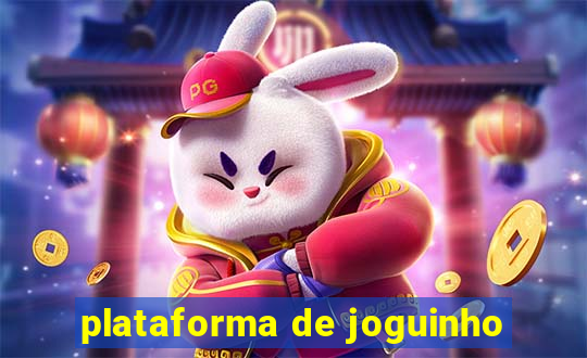 plataforma de joguinho