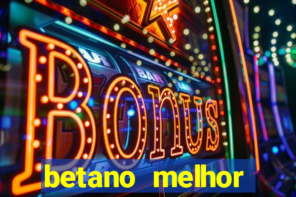 betano melhor horário para jogar