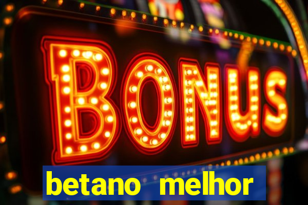 betano melhor horário para jogar