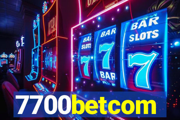 7700betcom