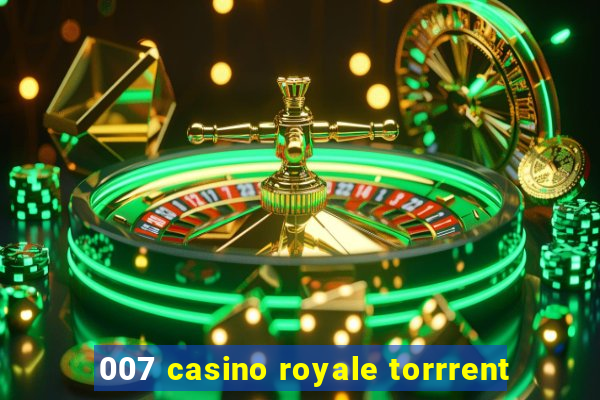 007 casino royale torrrent