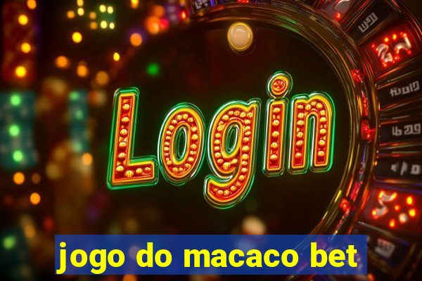 jogo do macaco bet