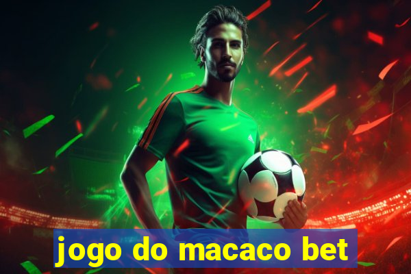 jogo do macaco bet