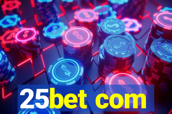 25bet com