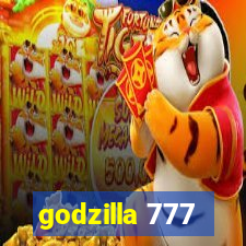 godzilla 777