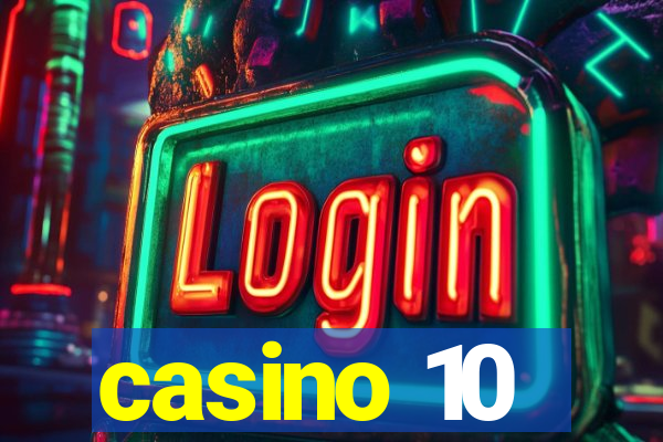 casino 10