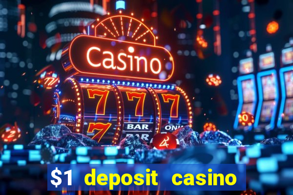 $1 deposit casino nz 2024