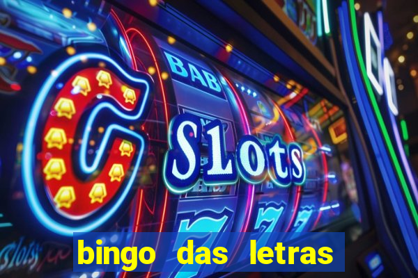 bingo das letras para imprimir colorido