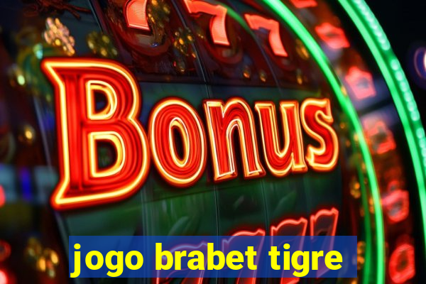 jogo brabet tigre