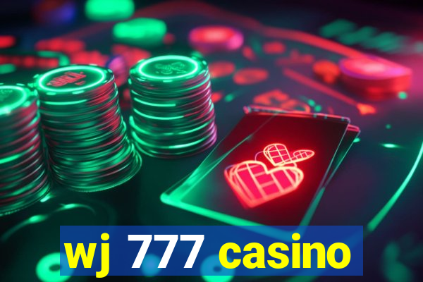 wj 777 casino