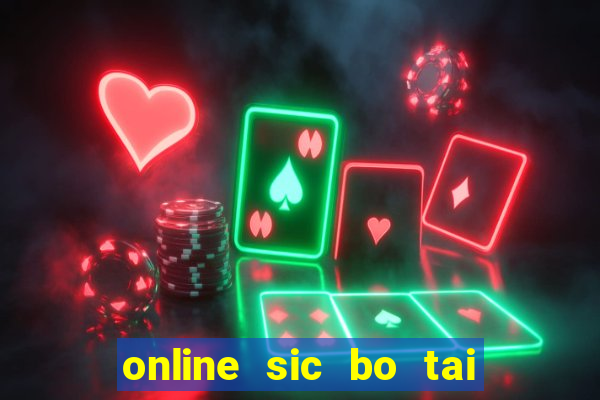 online sic bo tai xiu software casino game