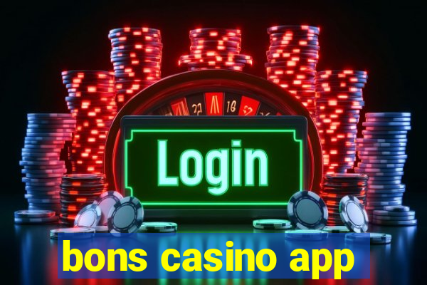 bons casino app