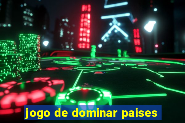 jogo de dominar paises