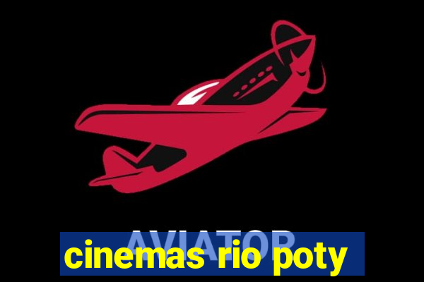 cinemas rio poty