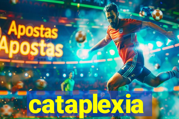 cataplexia