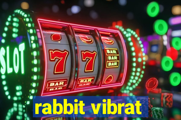 rabbit vibrat