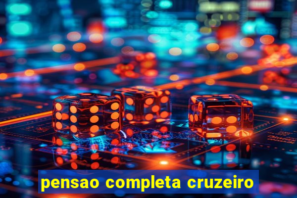 pensao completa cruzeiro