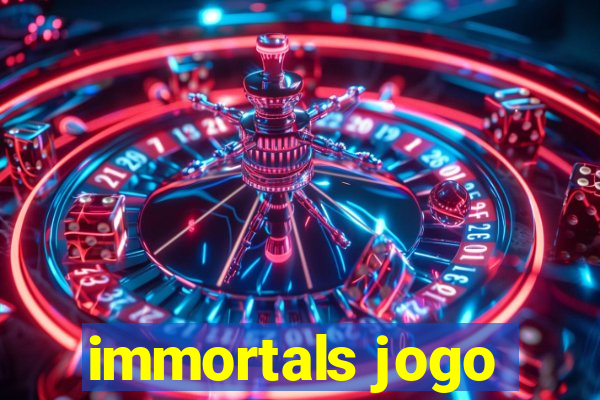 immortals jogo