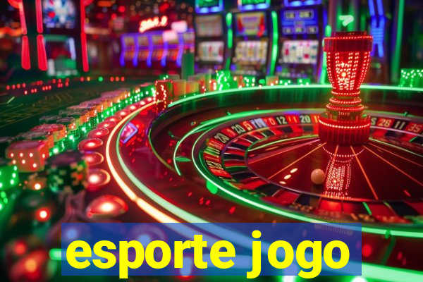 esporte jogo