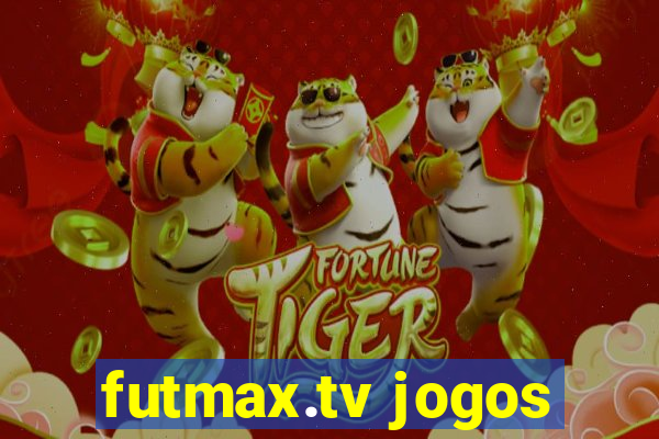 futmax.tv jogos