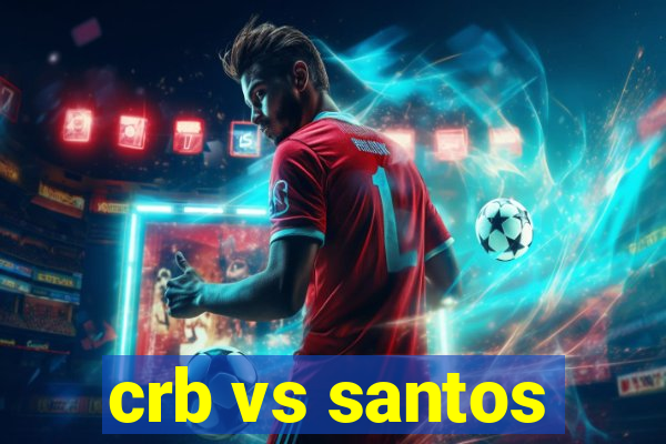 crb vs santos