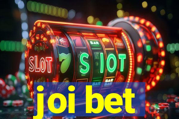 joi bet