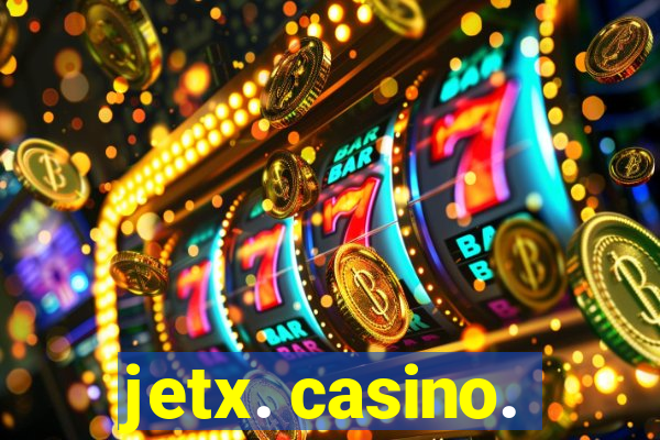 jetx. casino.