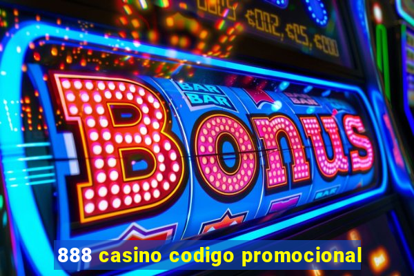 888 casino codigo promocional