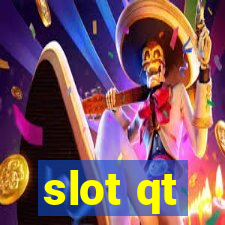 slot qt