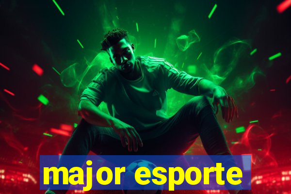 major esporte