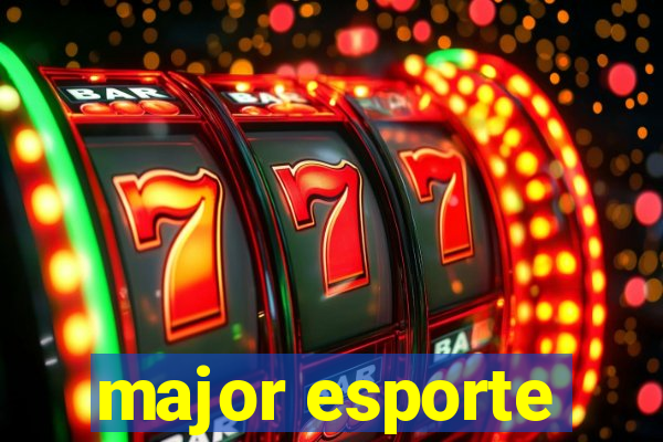 major esporte