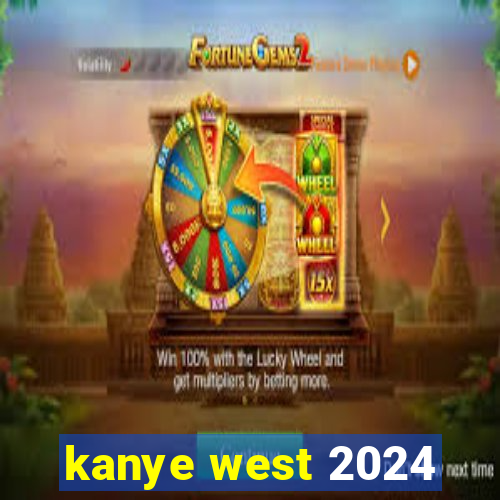 kanye west 2024