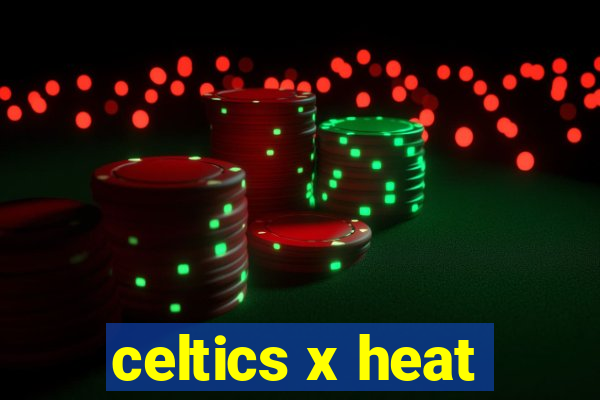 celtics x heat