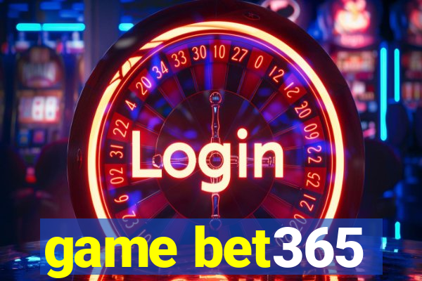 game bet365