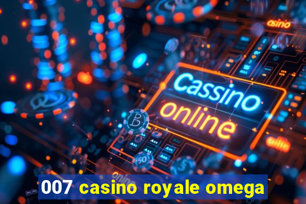 007 casino royale omega