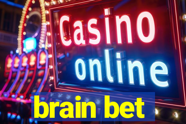 brain bet