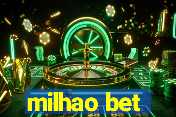 milhao bet