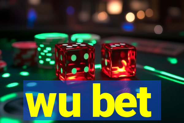 wu bet